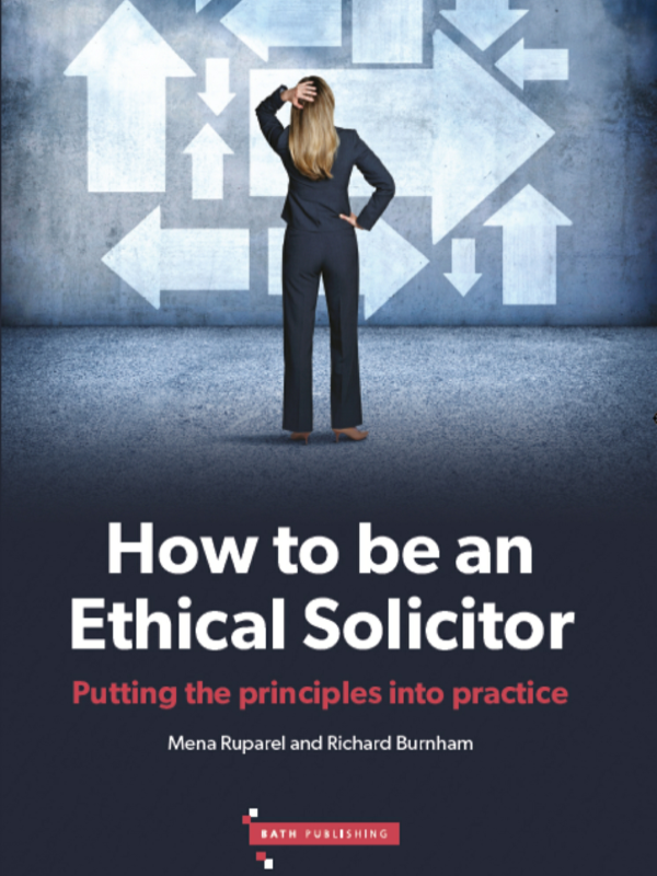 Book review How to be an ethical solicitor by Mena Ruparel and Richard